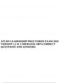 ATI RN LEADERSHIP PROCTORED EXAM 2019 VERSION 1,2 & 3 {MERGED} 100%CORRECT QUESTIONS AND ANSWERS.