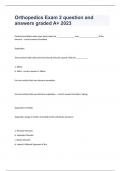 Orthopedics Exam 2 question and answers graded A&plus; 2023