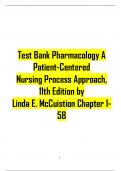 Test Bank For Pharmacology A  Patient-Centered Nursing Process Approach, 11th Edition by Linda E. McCuistion Chapter 1- 58(Complete A+ Guide) 2023