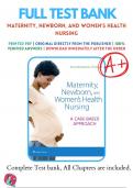 Test Banks For Maternity&comma; Newborn&comma; and Women's Health Nursing by Amy O'Meara&comma; 9781496368218&comma; Chapter 1-32 Complete Guide