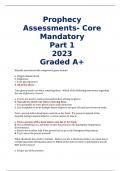 Prophecy Assessments- Core Mandatory Part 1 2023 Graded A&plus;