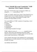 Texas Alcoholic Beverage Commission  TABC Questions With Complete Solutions