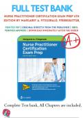 Test Banks For Nurse Practitioner Certification Exam Prep 6th Edition by Margaret A. Fitzgerald, 9780803677128, Chapter 1-19 Complete Guide