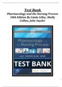 Test Bank for Pharmacology and the Nursing Process 10th Edition By Linda Lilley, Shelly Collins , Julie Snyder Chapter 1-58 |A+ ULTIMATEGUIDE 2022
