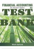 TEST BANK for Financial Accounting for Decision Makers 2nd Edition by Mark DeFond. ISBN 9781618533142. (Complete 12 Chapters).