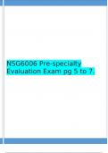 NSG6006 Pre-specialty Evaluation Exam  (Verified answers, Download To Score A)