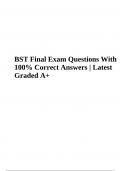 BST Final Exam Questions With 100% Correct Answers | Latest Graded A+