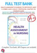 Test Banks For Health Assessment in Nursing 7th Edition by Janet R. Weber; Jane H. Kelley, 9781975161156, Chapter 1-34 Complete Guide
