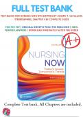 Test Banks For Nursing Now 8th Edition by Joseph T&period; Catalano&comma; 9780803674882&comma; Chapter 1-30 Complete Guide