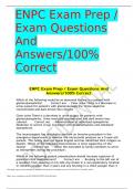 ENPC Exam Prep / Exam Questions AndAnswers/100% Correct