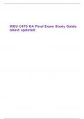 WGU C475 OA Final Exam Study Guide latest updated