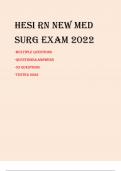 HESI RN NEW MED  SURG EXAM 2022 -MULTIPLE QUESTIONS -QUESTIONS&ANSWERS -55 QUESTIONS -TESTED 2022