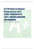 ATI PN Maternal Newborn Proctored Exam 2023 LATEST VERSION WITH 100&percnt; VERIFIED QUESTIONS AND ANSWERS