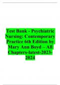 Test Bank - Psychiatric Nursing&colon; Contemporary Practice 6th Edition by Mary Ann Boyd &ndash; All Chapters-latest-2023-2024