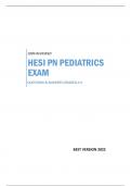 HESI PN PEDIATRICS EXAM - QUESTIONS & ANSWERS (SCORED A+) 100% REVIEWED BEST VERSION 2022