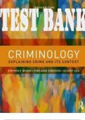 TEST BANK for Criminology: Explaining Crime and Its Context 10th Edition by Brown, Esbensen & Geis. ISBN-13 978-1138601796. (Complete 13 Chapters).