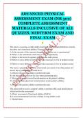 ADVANCED PHYSICAL ASSESSMENT EXAM (NR 509) COMPLETE ASSESSMENT MATERIALS INCLUSIVE OF ALL QUIZZES