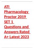 ATI Pharmacology Proctor 2019 SET 1 Questions and Answers Rated A+ Latest 2023