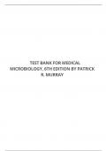 TEST BANK FOR MEDICAL MICROBIOLOGY 6TH EDITION BY PATRICK R&period; MURRAY