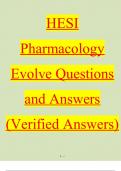 HESI Pharmacology Evolve Exam Questions and Answers 2022/2023 Verified Answers