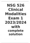NSG 526  Clinical Modalities  Exam 1  2023/2024  with  complete solution