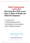       HESI Fundamentals 1 2023-2024 Med Surg Hesi With screen shots (College of Health and Allied Development