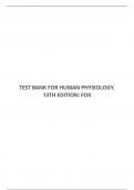 TEST BANK FOR HUMAN PHYSIOLOGY&comma; 13TH EDITION&colon; FOX