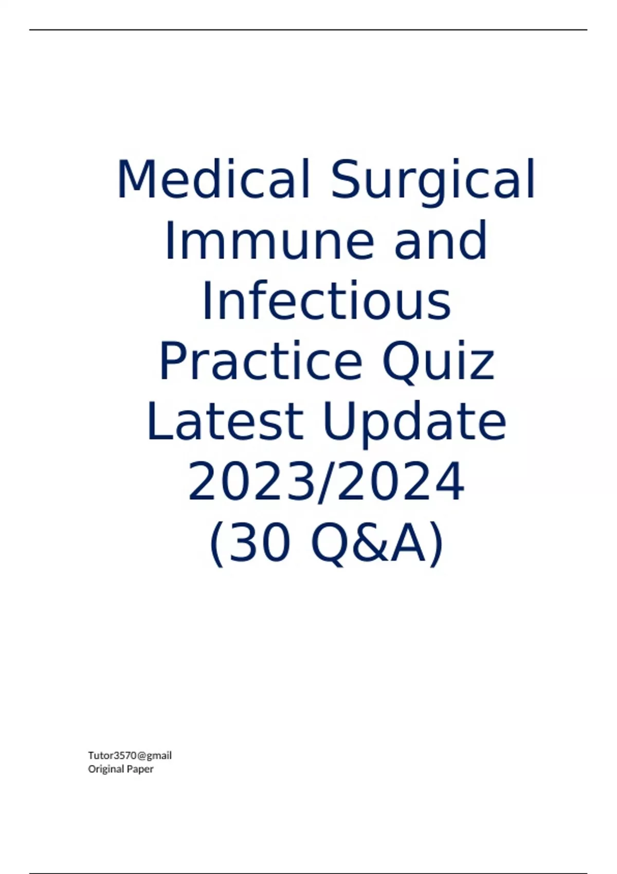 Medical Surgical Immune and Infectious Practice Quiz Latest Update 2023