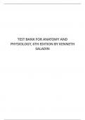 TEST BANK FOR ANATOMY AND PHYSIOLOGY, 6TH EDITION BY KENNETH SALADIN