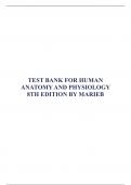 TEST BANK FOR HUMAN ANATOMY AND PHYSIOLOGY 8TH EDITION BY MARIEB
