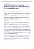 AMB400 EpicCare Ambulatory Administration Questions with Correct Solutions&lpar;GRADED A&rpar;