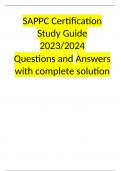SAPPC Certification Study Guide 2023/2024  Questions and Answers with complete solution