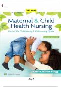 Test Bank for Maternal and Child Health Nursing-Care of the Childbearing and Childrearing Family 9th Edition by JoAnne Silbert-Flagg & Adele Pillitteri&period; Updated - 5&ast; Rated
