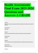 Health Assessments Final Exam 2023-2024 Questions and Answers A GRADE 