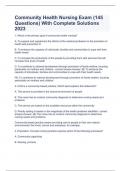 Community Health Nursing Exam &lpar;145 Questions&rpar; With Complete Solutions 2023