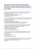 Med-Surg II HESI Test Bank 2022&sol;2023 Questions and Answers&semi; The &lpar;perfect guide for your final&rpar;