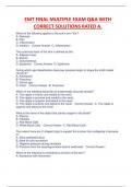 EMT FINAL MULTIPLE EXAM Q&A WITH  CORRECT SOLUTIONS RATED A.