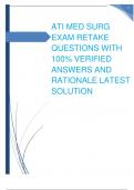 ATI MED SURG EXAM RETAKE QUESTIONS WITH 100% VERIFIED ANSWERS AND RATIONALE  