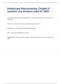 Endoscope Reprocessing&colon; Chapter 6 question and answers rated A&plus; 2023