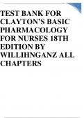 TEST BANK FOR CLAYTON’S BASIC PHARMACOLOGY FOR NURSES 18TH EDITION BY WILLIHNGANZ ALL CHAPTERS GRADED A+