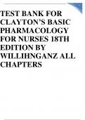 TEST BANK FOR CLAYTON&rsquo;S BASIC PHARMACOLOGY FOR NURSES 18TH EDITION BY WILLIHNGANZ ALL CHAPTERS GRADED A&plus;