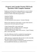 Property and Casualty Practice PSI Exam Questions With Complete Solutions
