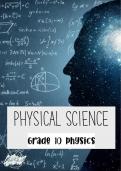 Grade 10_Physical Sciences : Physics Summaries