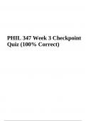 PHIL 347 Week 3 Checkpoint Quiz 2023/2024 100% Correct