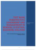 Effective Leadership and Management in Nursing 9th Edition Sullivan Test Bank With Perfect Answers.pdf