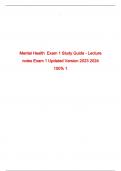 Mental Health  Exam 1 Study Guide - Lecture notes Exam 1 Updated Version 2023 2024 100% Complete