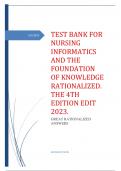 TEST BANK FOR NURSING INFORMATICS AND THE FOUNDATION OF KNOWLEDGE RATIONALIZED.