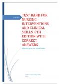 TEST BANK FOR NURSING INTERVENTIONS AND CLINICAL SKILLS, 8TH EDITION WITH CORRECT