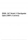 PHIL 347 Week 2 Checkpoint Quiz 2023/2024 | 100% Correct
