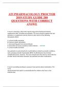 ATI PHARMACOLOGY PROCTOR 2019 STUDY GUIDE 200 QUESTIONS WITH CORRECT ANSWER